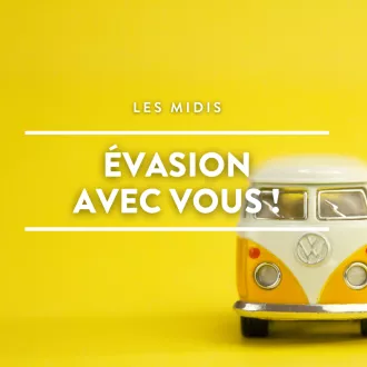 Midi évasion