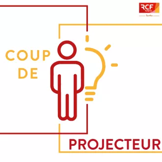 Coup de projecteur - © RCF Sarthe (Maximilien Cadiou)