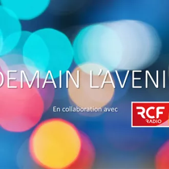 RCF34 Demain l'avenir