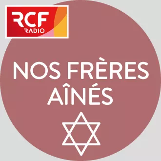Podcast Nos frères aînés ©RCF