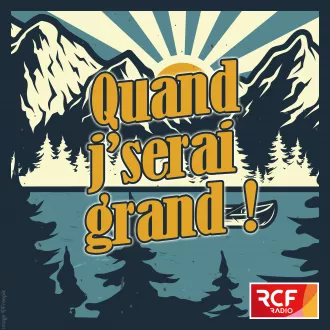 Emission "Quand j'serai grand"/©RCF