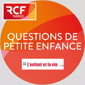Émission Questions de petite enfance ©RCF