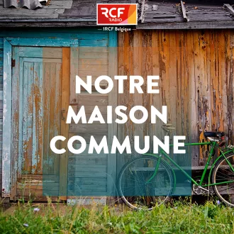 Notre maison commune©tous droits réservés