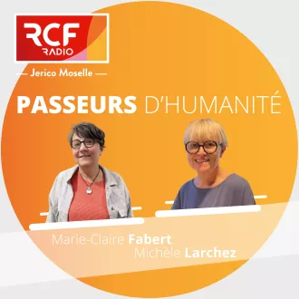 Passeurs d'humanité, le rendez-vous solidaire