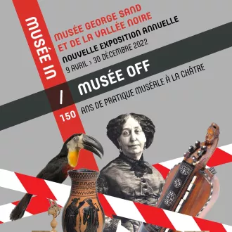 Musée In / Musée Off, au musée George Sand de La Châtre.