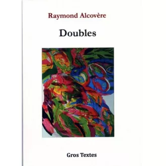 Couverture du livre "Doubles" de R. Alcovère