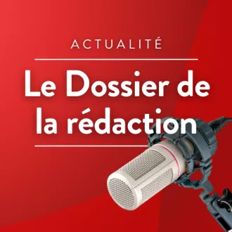 Le dossier de la rédaction © RCF