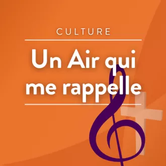 Émission Un air qui me rappelle © RCF