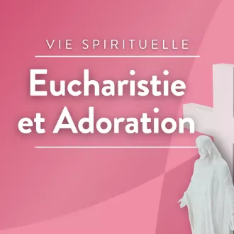 RCF 83 Eucharistie et Adoration