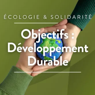 Objectifs : Developpement durable