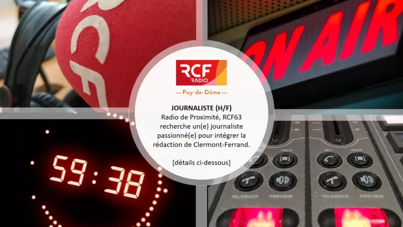 2021 RCF - Recrutement journaliste - Clermont Ferrand