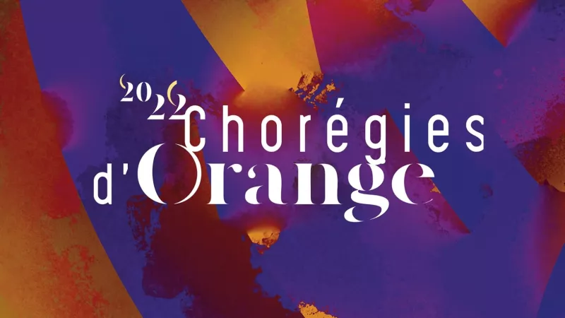 Les Chorégies d'Orange du 7 juillet au 6 août