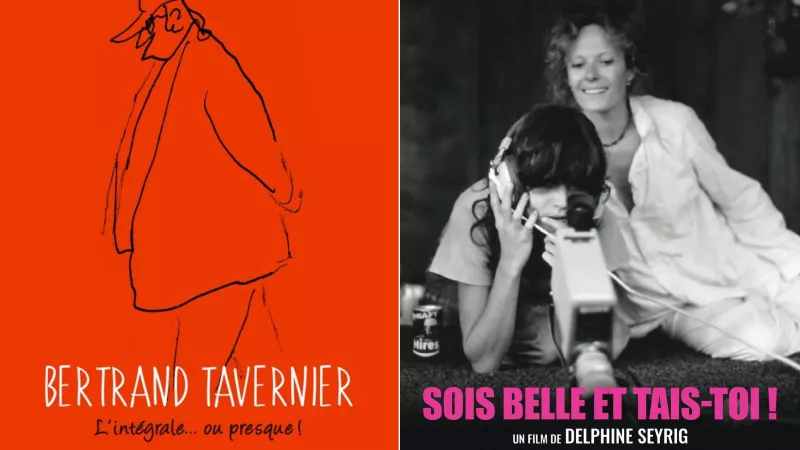 Affiches "Bertrand Tavernier - L'intégrale... ou presque !" et de "Sois Belle et tais-toi"
