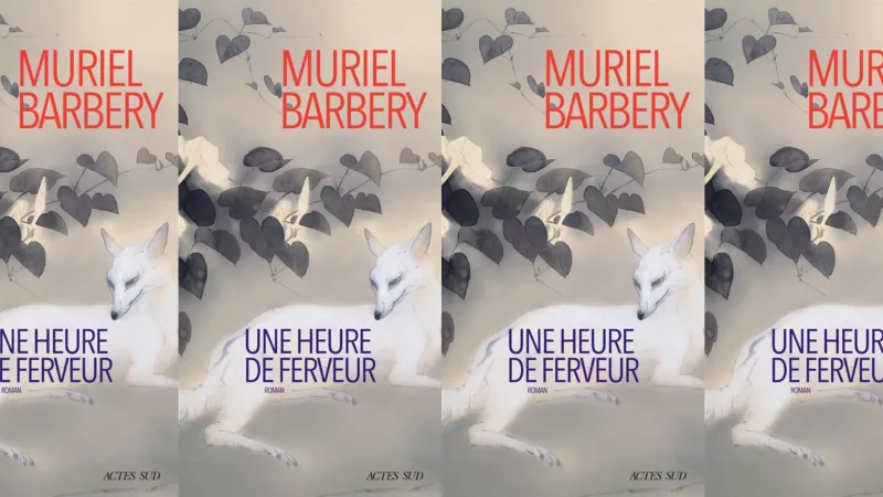 Une heure de ferveur, Muriel Barbery