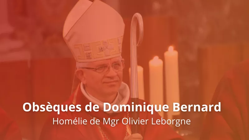 Mgr Olivier Leborgne, évêque d'Arras