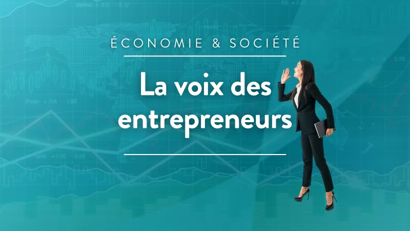la voix des entrepreneurs