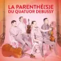 Quatuor Debussy