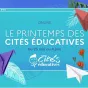 Les printemps des cités éducatives