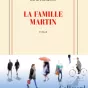 La Famille Martin, de David Foenkinos