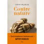 Cathy Galliègue, Contre Nature