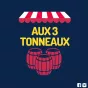 Les 3 Tonneaux