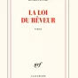 La loi du rêveur, de Daniel Pennac.