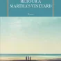 Retour à Martha's vineyard, de René Russo.
