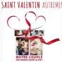 Saint Valentin autrement 2019