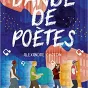 Bande de poètes d'Alexandre Chardin - Casterman