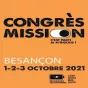 © Congrès Mission 2021 à Besançon