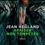 Apaiser nos tempetes de Jean de Jean Hagland