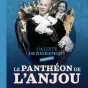 Couverture du livre Le Panthéon de l'Anjou signé Calixte de Nigremont
