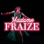Madame Fraize
