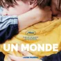 © Affiche - "Un monde"