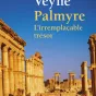 Couverture du livre de Paul Veyne, Palmyre