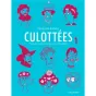 Culottées - des femmes qui ne font que ce qu'elle veulent