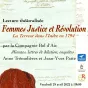 Femmes, Justice et Révolution, lecture théâtralisée aux Archives départementales de l'Indre.