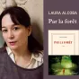 Par la foret de Laura Alcoba