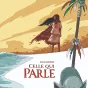 Couverture Bd Celle qui parle de Alicia Jaraba
