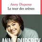 la tour des arènes de Anny Duperey