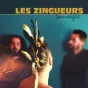 Les Zingueurs sauvages