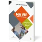 Ma vie professionnelle, une aventure de foi