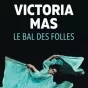 Le bal des folles