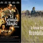Affiche de “La grande magie” de Noémie Lvovsky et “Le retour des hirondelles” de Li Rui-Jin.