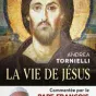 la vie de Jésus de A. Tornielli