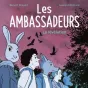 Les ambassadeurs © Jungle 