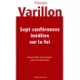 Couverture du livre "Francois Varillon. Sept conférences inédites sur la foi.." de D. Salin
