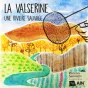 Valserine vignette podcast ©ARRS