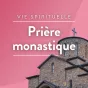 Émission Prière monastique © RCF 