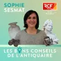 Les bons conseils de l'Antiquaire @RCF Savoie Mont-Blanc